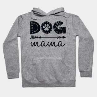 Cute Dog Mama Quote Artwork Hoodie